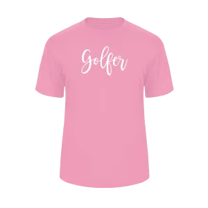 "Golfer" Performance Tee (Pink)