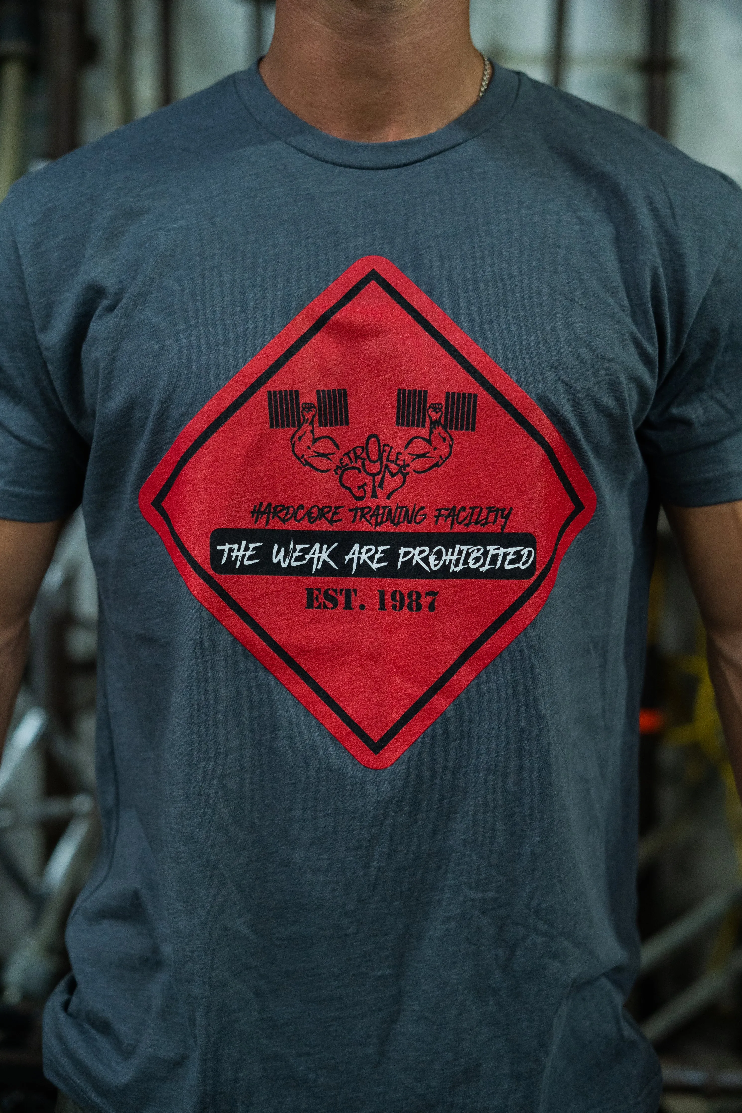 "The Weak are Prohibited" Metroflex Gym T-shirt