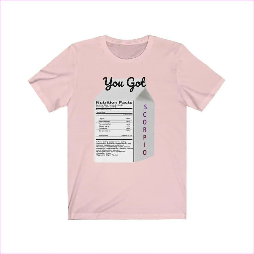 You Got Scorpio Zodiac Unisex Tee: Celestial Comfort for Astrology Enthusiasts